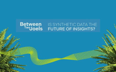 Between Two Joels: Is synthetic data the future of insights? (Lunch & Learn edition)